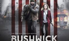 Bushwick (2017)