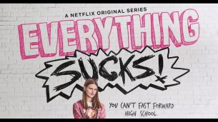 Everything Sucks! (2018)