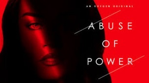 Abuse of Power (2018)