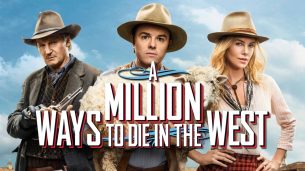 A Million Ways to Die in the West (2014)