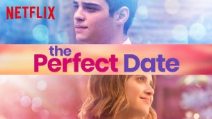 The Perfect Date (2019)