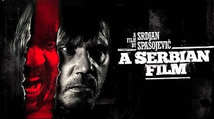 A Serbian Film (2010)