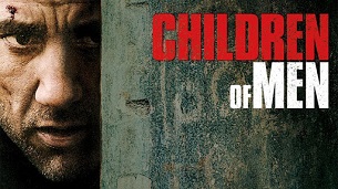 Children of Men (2006)