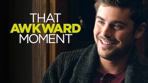 That Awkward Moment (2014)