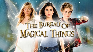 The Bureau of Magical Things (2018)