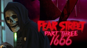 Fear Street Part Three: 1666 (2021)