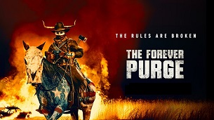 The Forever Purge (2021)