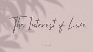 The Interest of Love (2022)