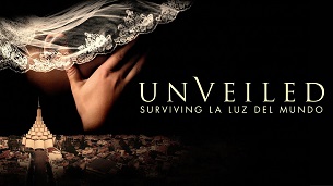 Unveiled: Surviving La Luz del Mundo (2022)