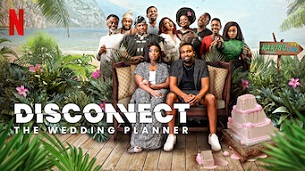 Disconnect: The Wedding Planner (2023)