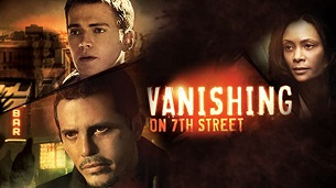 Vanishing on 7th Street (2010)