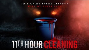 11th Hour Cleaning (2022)