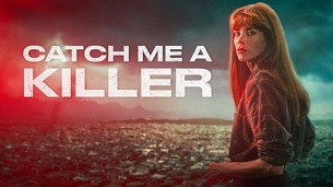 Catch Me a Killer (2024)