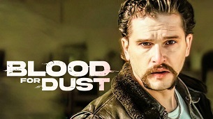 Blood for Dust (2024)