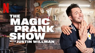 THE MAGIC PRANK SHOW with Justin Willman (2024)