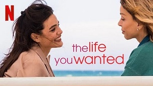 The Life You Wanted (2024)